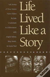 Life Lived Like A Story