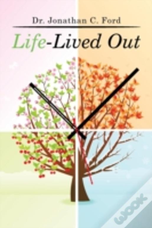 Life-Lived Out
