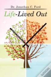 Life-Lived Out