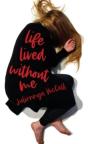 Life Lived Without Me - Preview