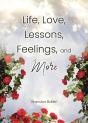 Life, Love, Lessons, Feelings, And More - Preview
