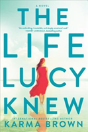 Life Lucy Knew - Preview