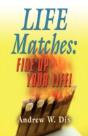 Life Matches - Preview