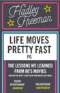 Life Moves Pretty Fast - Preview