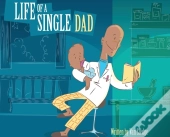 Life Of A Single Dad