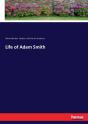 Life Of Adam Smith - Preview