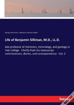 Capa do artigo Life Of Benjamin Silliman, M.D., Ll.D.