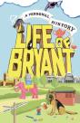 Life Of Bryant - Preview