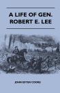 Life Of Gen. Robert E. Lee - Preview