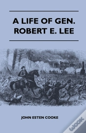 Capa do artigo Life Of Gen. Robert E. Lee