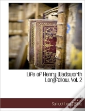 Capa do artigo Life Of Henry Wadsworth Longfellow, Vol.