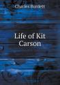 Life Of Kit Carson - Preview