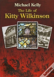Capa do artigo Life Of Kitty Wilkinson