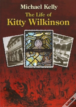 Capa do artigo Life Of Kitty Wilkinson