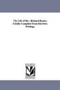 Life Of Rev. Richard Baxter. Chiefly Compiled From His Own Writings. - Preview