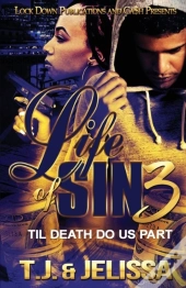Life Of Sin 3: Til Death Do Us Part