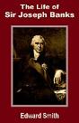 Life Of Sir Joseph Banks, The - Preview