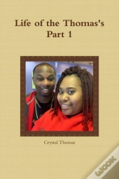 Life Of The Thomas'S Part 1