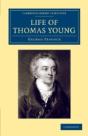 Life Of Thomas Young M.D., F.R.S., Etc. - Preview