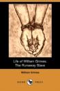 Life Of William Grimes: The Runaway Slav - Preview