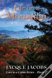 Life On A Mountain