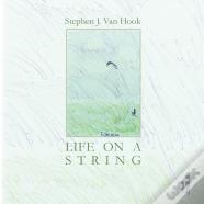 Life On A String