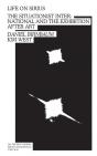 Life On Sirius - The Situationist International And The Exhibition After Art - Preview