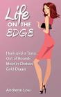 Life On The Edge - Preview