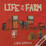 Life On The Farm