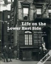 Life On The Lower East Side