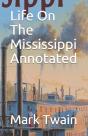 Life On The Mississippi Annotated - Preview