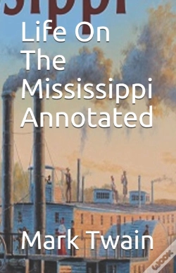 Capa do artigo Life On The Mississippi Annotated