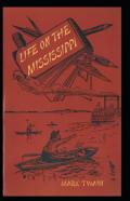 Life On The Mississippi Annotated