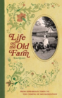 Life On The Old Farm - Preview