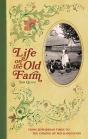 Life On The Old Farm - Preview