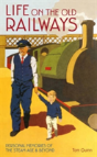 Life On The Old Railways - Preview