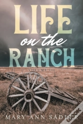 Life On The Ranch