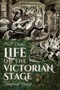 Life On The Victorian Stage - Preview