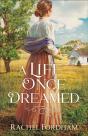 Life Once Dreamed - Preview