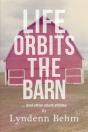 Life Orbits The Barn - Preview