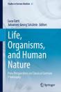 Life, Organisms, And Human Nature - Preview