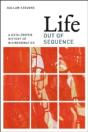 Life Out Of Sequence - Preview
