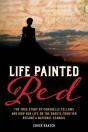 Life Painted Red - Preview