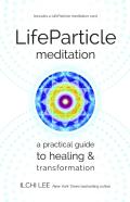 Life Particle Meditation