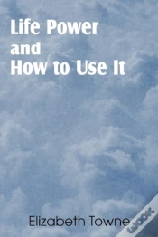 Capa do artigo Life Power And How To Use It