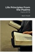 Life Principles From The Psalms