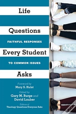Capa do artigo Life Questions Every Student Asks Â€“ Faithful Responses To Common Issues