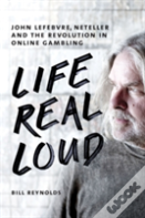 Life Real Loud