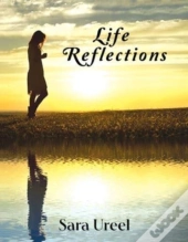 Life Reflections