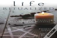 Life Ritualized
